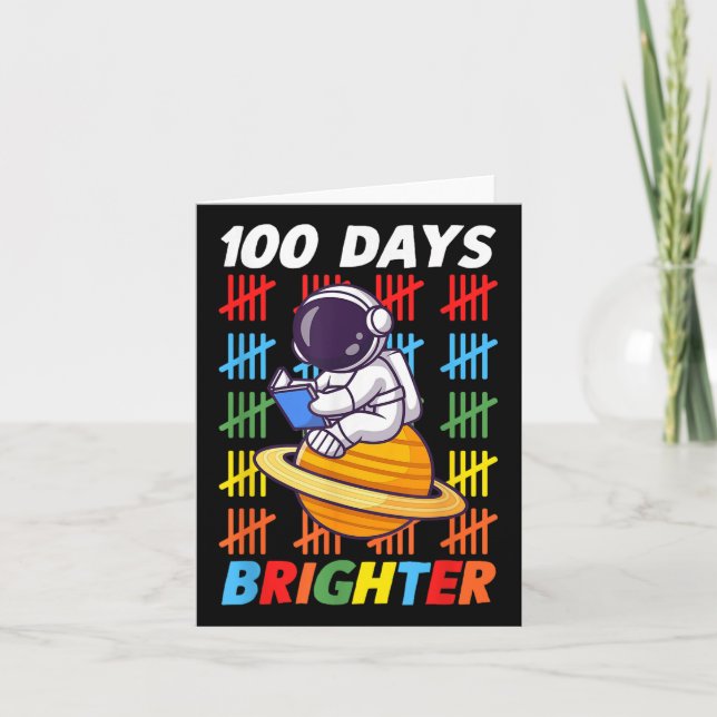 Carte 100 Jours Plus Brighter Astronaut 100e Jour De (Devant)