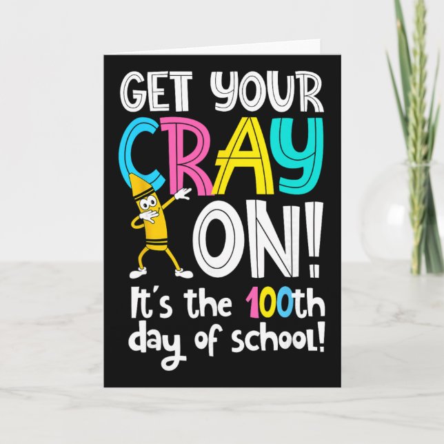 Carte 100e jour d'école, sortez vos crayons, professeur  (Devant)
