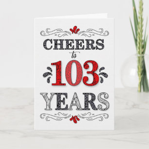 Carte 103e anniversaire Cheers en Motif noir blanc rouge