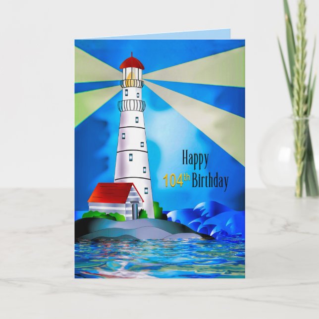 Carte 104e phare d'anniversaire de phare de lumière pour (Devant)