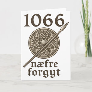 Carte 1066 Naefre Forgyt Ne jamais oublier Angleterre Vi