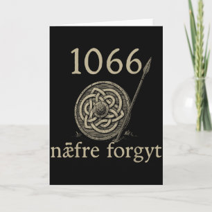 Carte 1066 Naefre Forgyt N'oubliez jamais l'Angleterre V