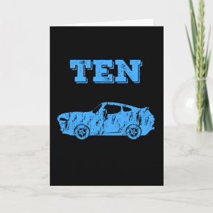 Carte 10 ans 10e anniversaire Boy Muscle voiture