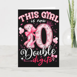 Carte 10e anniversaire Cette fille a maintenant 10 ans D