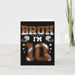 Carte 10e Anniversaire Garçon Football Joueur Bruh Im 10