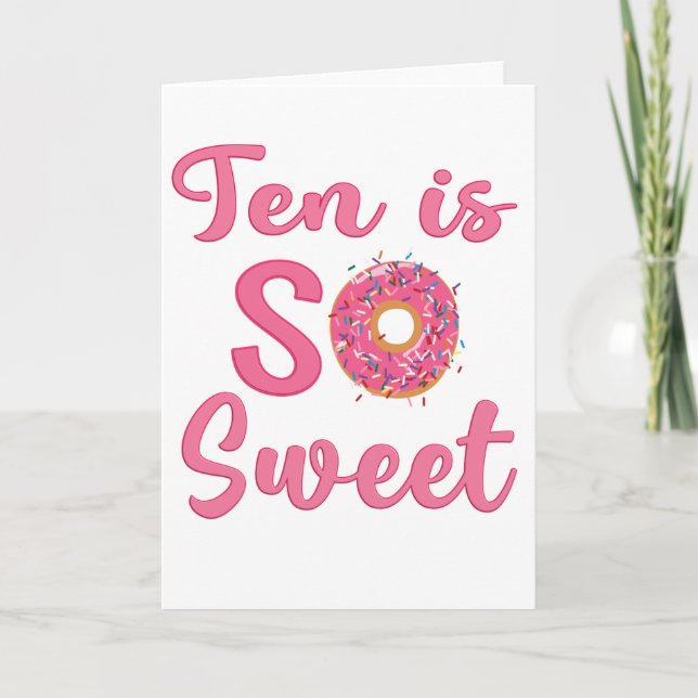 Carte 10e anniversaire Sweet Donut 10 ans fille Cadeau (Devant)