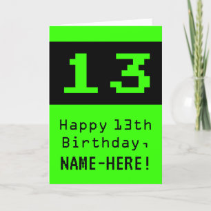 Carte 13e anniversaire : Nerdy / Geeky Style "13" et nom