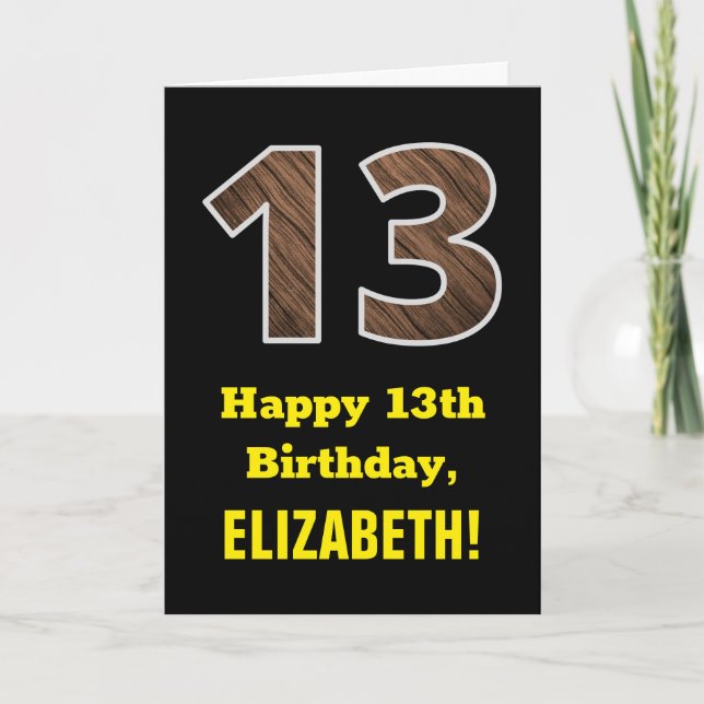 Carte 13e anniversaire : Nom, Motif Faux Wood Grain "13" (Devant)