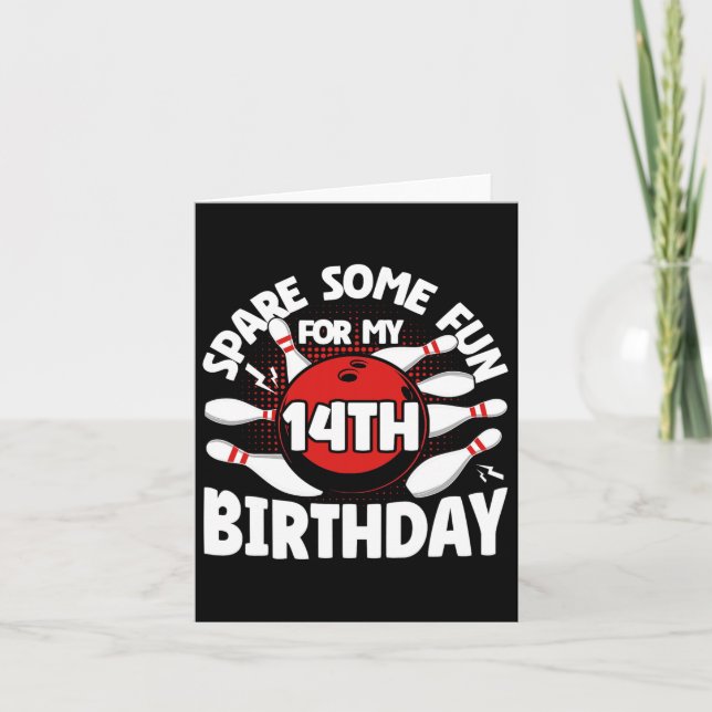 Carte 14e Anniversaire Bowling Spare Un Peu Amusant 14 A (Devant)