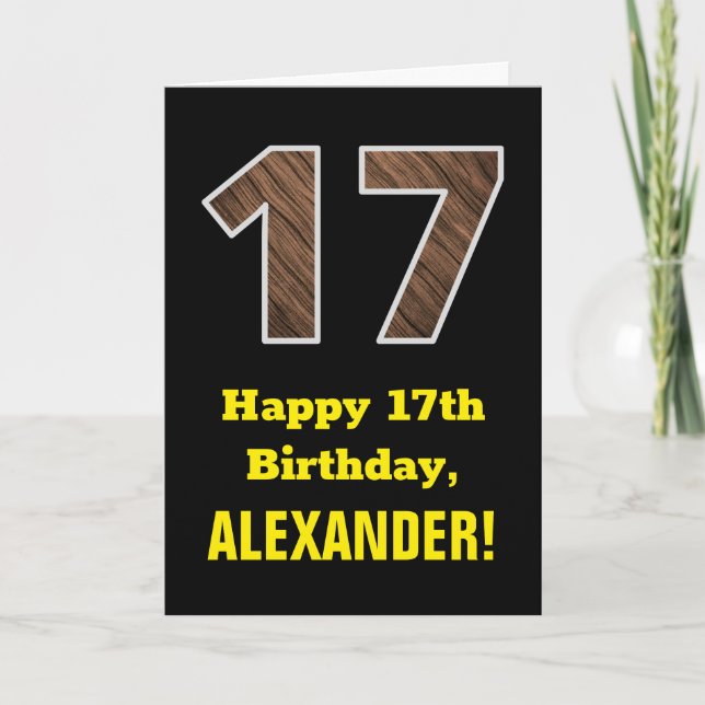 Carte 17e anniversaire : Nom, Faux Wood Grain Motif "17" (Devant)