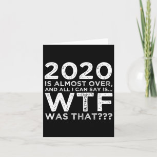 Carte 2020 est presque terminé. Wtf était-ce_ Drôle Nouv