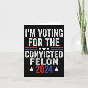 Carte 2024 Condamné Felon23