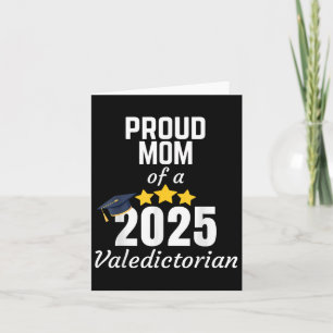 Carte 2025 Valedictorian Mom 2025 Graduation universitai