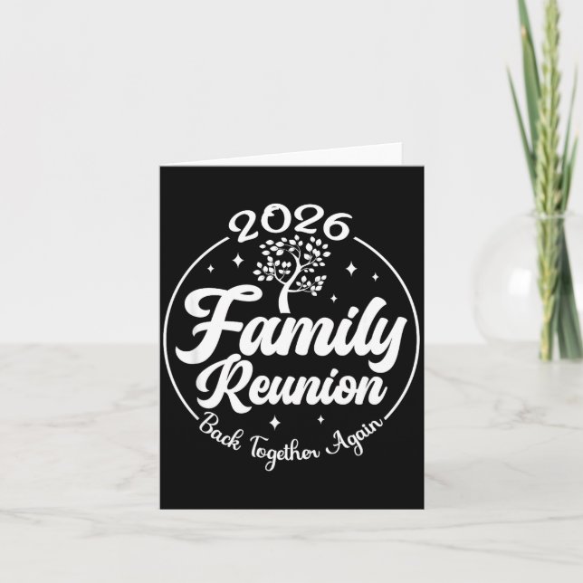 Carte 2026 Family Reunion Back Together Again Reunion Ma (Devant)
