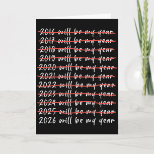 Carte 2026 sera mon année humour drôle citation Nouvel A