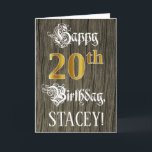 Carte 20e anniversaire : Faux Gold Look   Faux Wood Moti<br><div class="desc">L'avant de cette carte de voeux élégante et luxueuse à thème d'anniversaire comporte le message "Joyeux 20e anniversaire", et un nom de destinataire modifiable. Une partie du message est dans un texte élaboré de style script, le grand numéro "20th" présente un faux/imitation motif d'apparence d'inspiration or, et l'arrière - plan...</div>