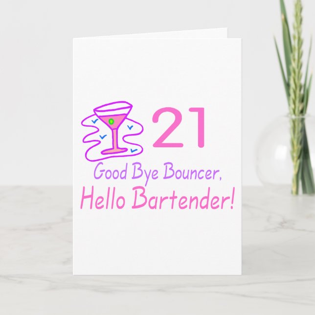 Carte 21 Bye Bouncer Hello Bartender (Rose) (Devant)