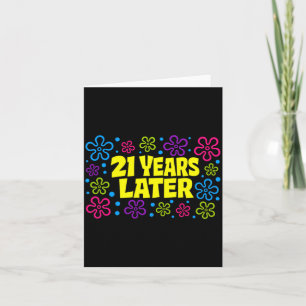 Carte 21e anniversaire 21 ans plus tard