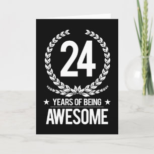 Carte 24e anniversaire (24 ans d'être génial)