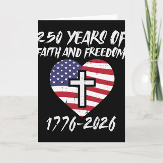 Carte 250 Ans Foi Liberté Drapeau américain Cœur 250e An