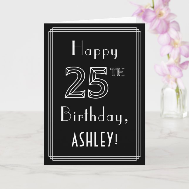 Carte 25e anniversaire : Art Déco Style # 25 & Nom perso (Orchidée)