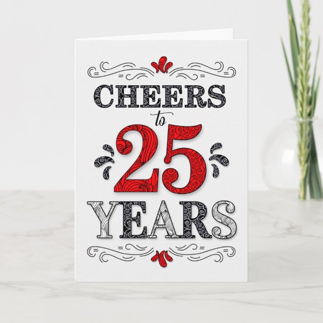 Carte 25e anniversaire Cheers en Motif noir blanc rouge (Devant)