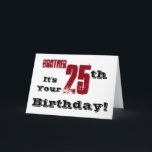 Carte 25ème salutation de l'anniversaire du frère dans<br><div class="desc">Un arrière - plan blanc comportant le texte noir et rouge,  sur cet amusement,  salutation d'anniversaire pour un frère. Mes salutations drôles d'esprit.</div>