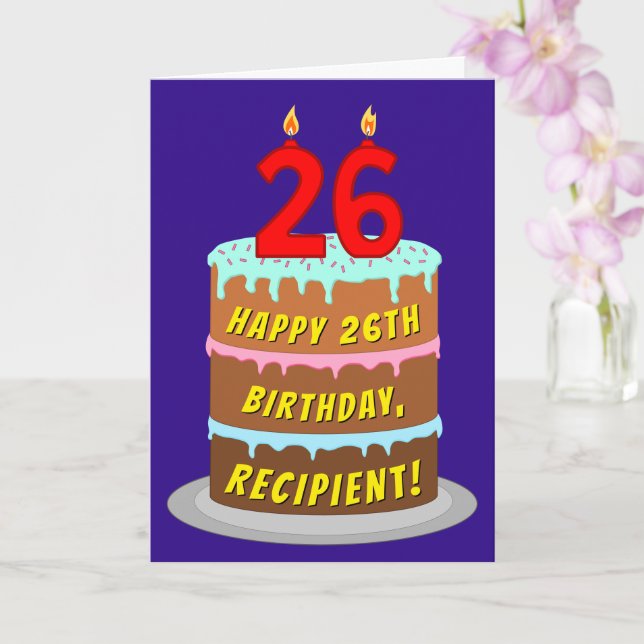 Carte 26e anniversaire : Gâteau et bougies amusants + No (Orchidée)