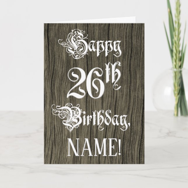 Carte 26e Birthday: Fancy, Elegant Text; Faux Wood Look (Devant)