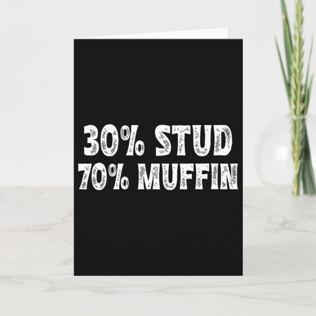 Carte 30 Stud 70 Muffin Drôles de citations de la Saint- (Devant)