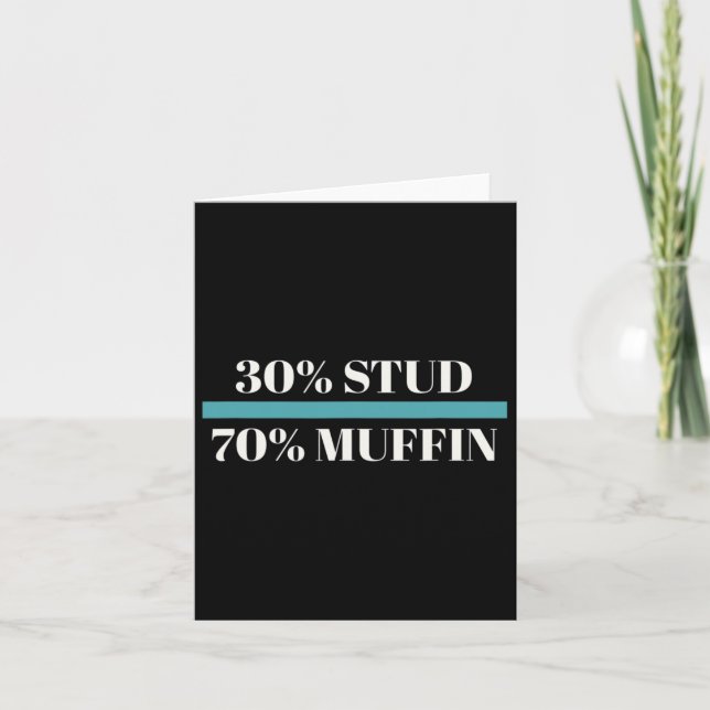 Carte 30% Stud 70% Muffin Funny Fêtes des pères Valentin (Devant)