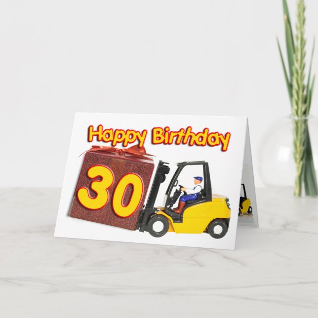 Carte 30e anniversaire avec chariot élévateur à fourche (Devant)