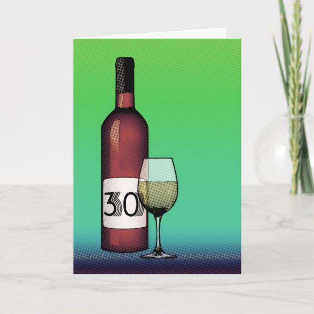 Carte 30e anniversaire : bouteille de vin & verre (Devant)