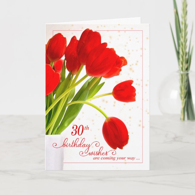 Carte 30e anniversaire des tulipes rouges féminines (Devant)