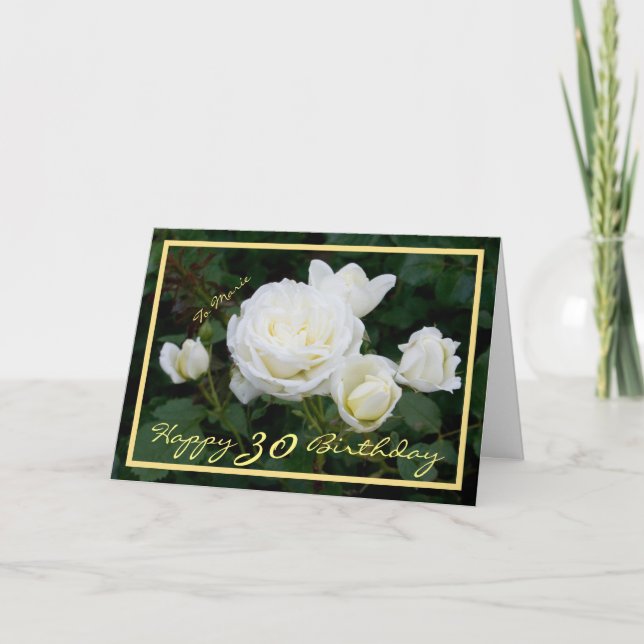 Carte 30e Anniversaire Marie White Roses Elégant Gold Fr (Devant)