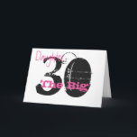 Carte 30ème anniversaire de la mort, black, pink text on<br><div class="desc">A white background featuring black and pink text,  on this 30th birthday greeting for a daughter. My Funny Mind Greetings.</div>