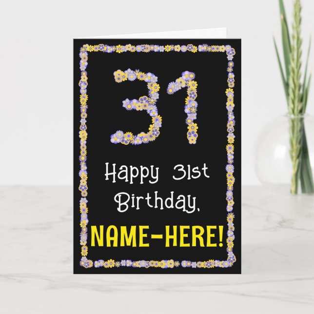 Carte 31e anniversaire : Floral Flowers Numéro, Nom pers (Devant)