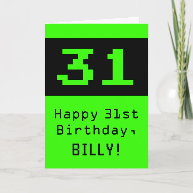 Carte 31e anniversaire : Nerdy / Geeky Style "31" et nom (Devant)