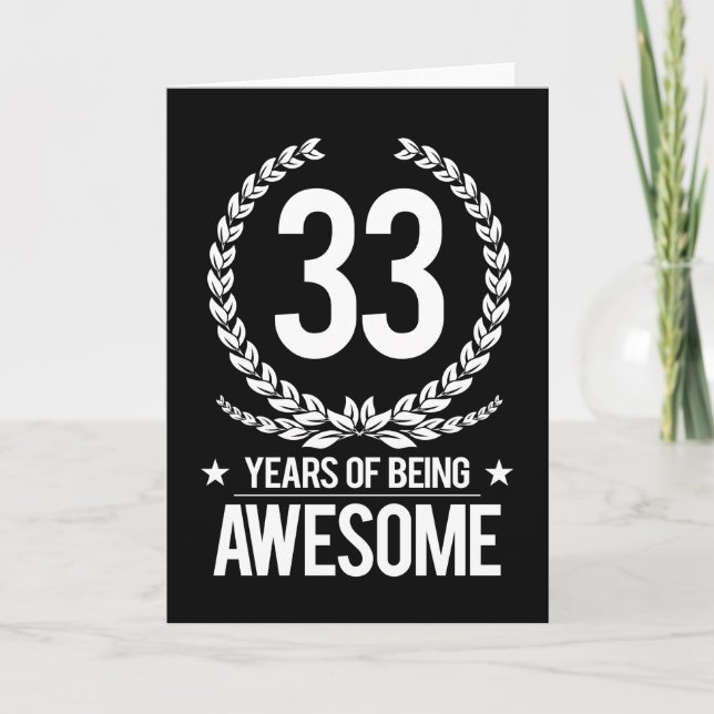 Carte 33e anniversaire (33 ans d'être génial) (Devant)
