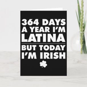 Carte 364 jours année Latina Aujourd'hui je suis irlanda