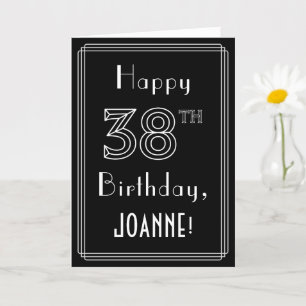 Carte 38e anniversaire : Art Déco Style # 38 & Nom perso