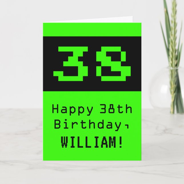 Carte 38e anniversaire : Nerdy / Geeky Style "38" et nom (Devant)