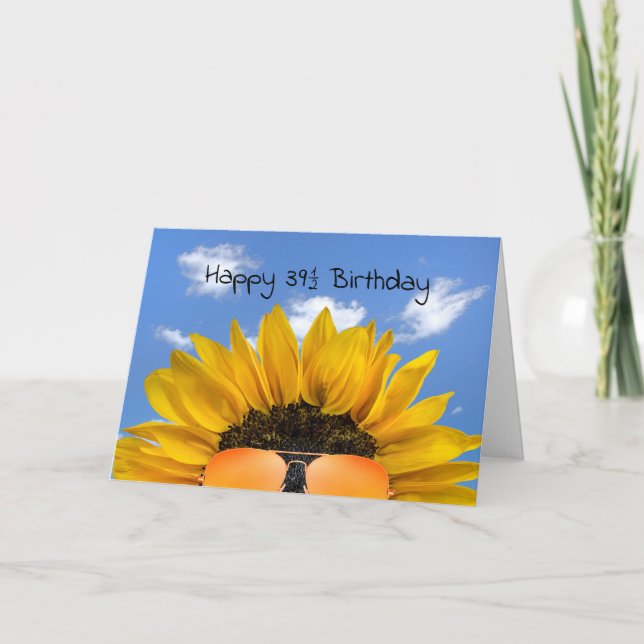 Carte 39.5 Tournesol et lunettes de soleil d'anniversair (Devant)