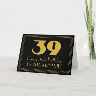Carte 39e anniversaire : Art Déco Inspiré Look "39" & No