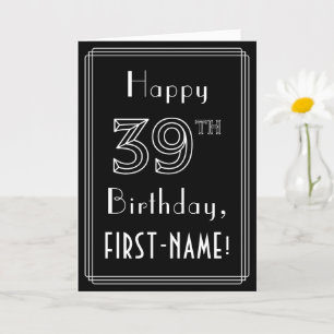 Carte 39e anniversaire : Art Déco Style # 39 & Nom perso