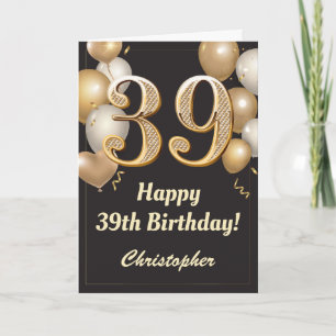 Carte 39e anniversaire Ballons Noir et Or Confetti