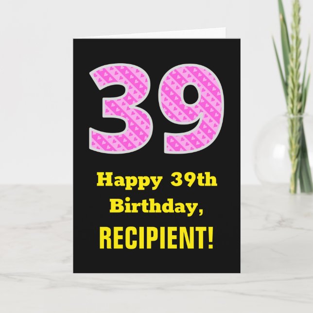 Carte 39e anniversaire : Pink Stripes and Hearts "39" +  (Devant)