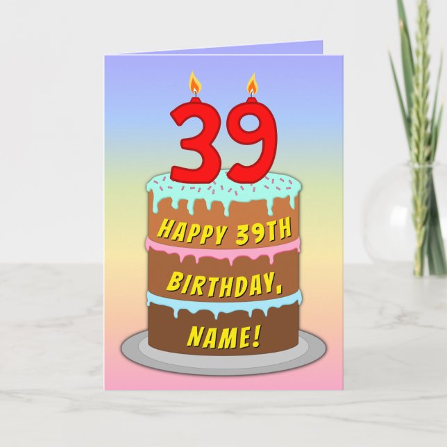Carte 39e Birthday — Fun Cake & Candles, w/ Custom Name (Devant)