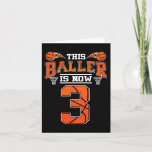 Carte 3e anniversaire Basketball Ce Baller est maintenan