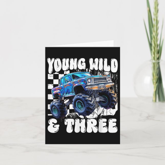 Carte 3e Anniversaire Monster Truck Young Wild Et Trois  (Devant)